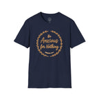 Be Anxious for Nothing – Philippians 4:6 Christian T-Shirt