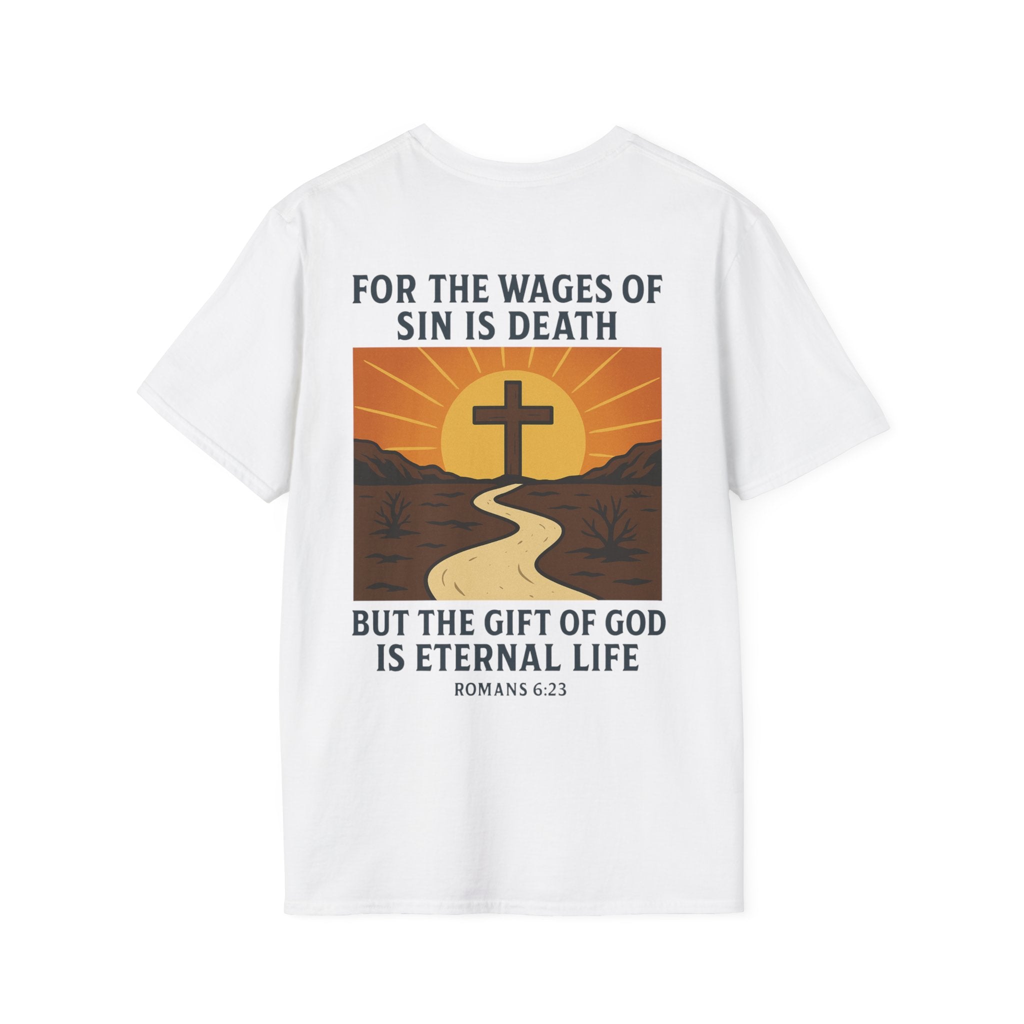 The Wages of Sin is Death Graphic T-Shirt