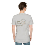 You Don’t Have to Walk in Darkness (Front/Back) Christian T-Shirt