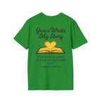 Grace Wrote My Story – 2 Corinthians 9:8 Christian T-Shirt