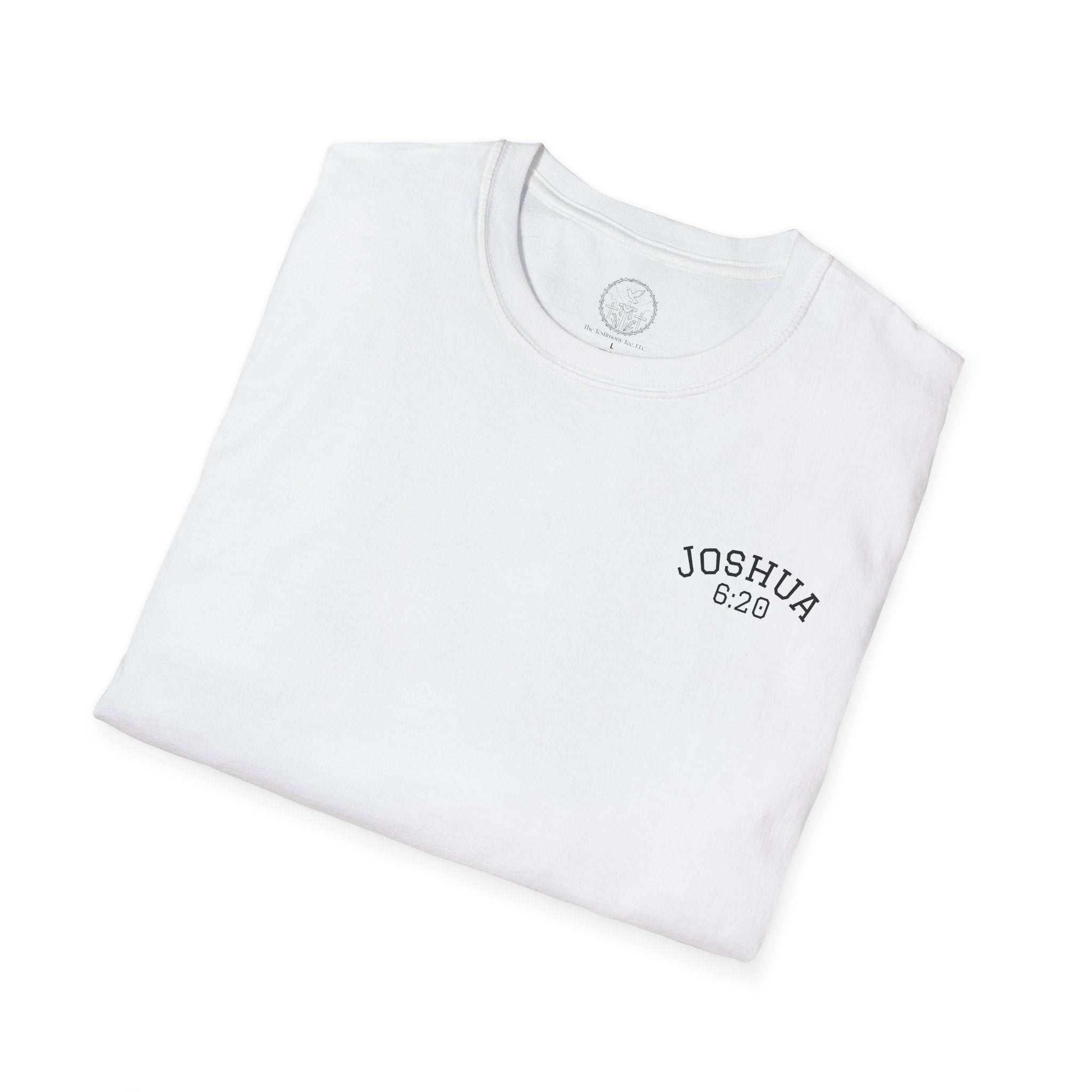 By Faith the Walls Fell Down (Front/Back)– Joshua 6:20 Christian T-Shirt