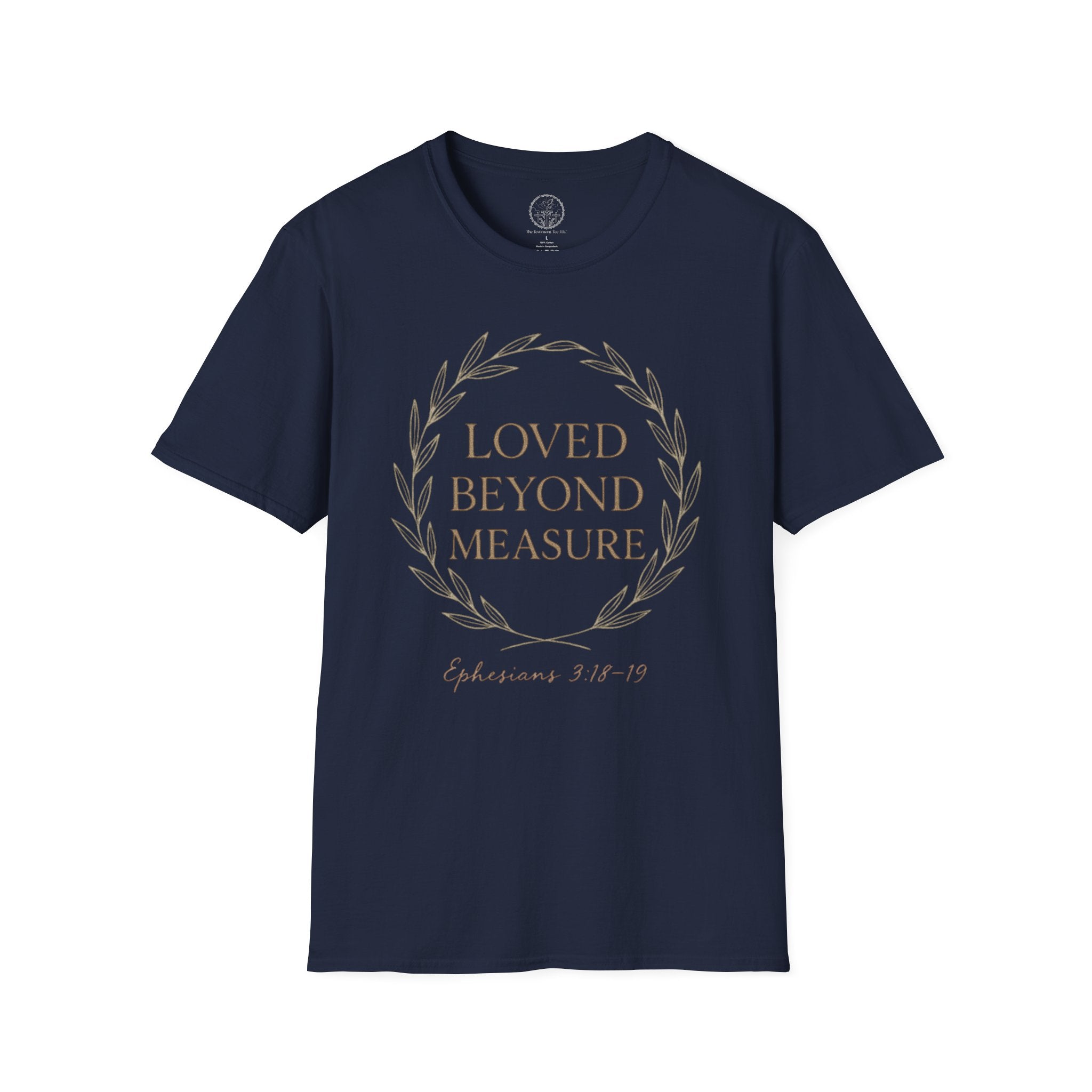 Loved Beyond Measure – Ephesians 3:18–19 Christian T-Shirt