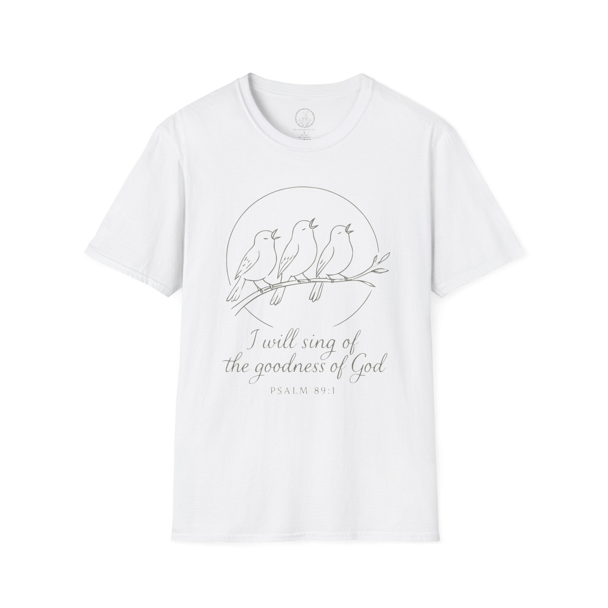 I Will Sing of the Goodness of God T-Shirt