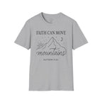 Faith Can Move Mountains – Matthew 17:20 Christian T-Shirt