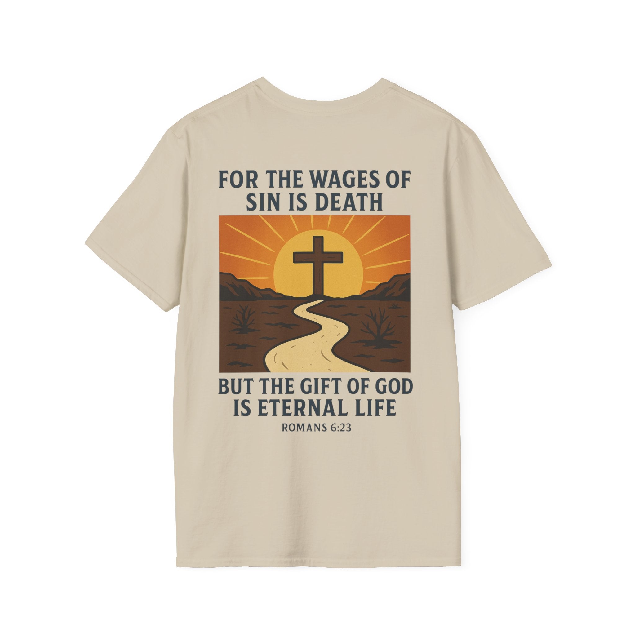 The Wages of Sin is Death Graphic T-Shirt