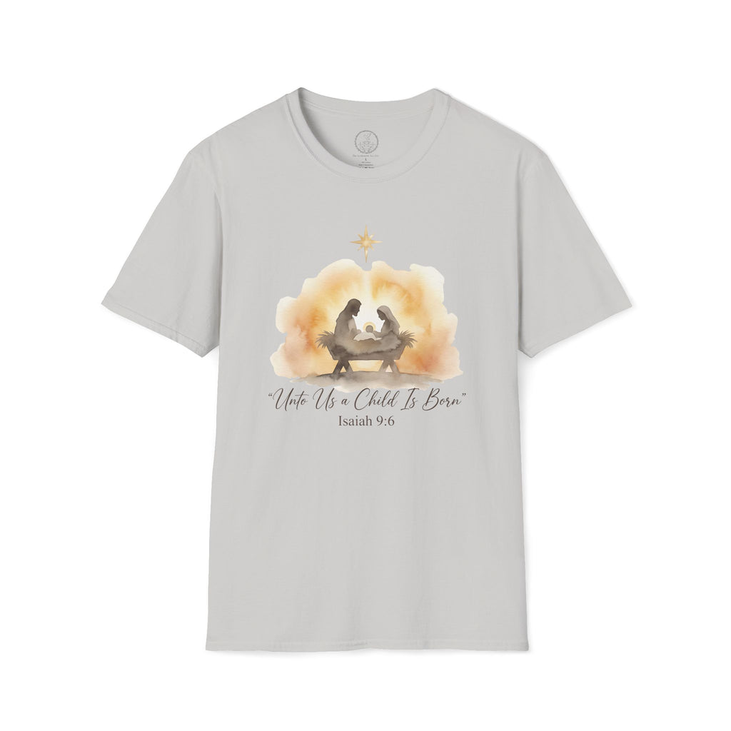 Unto Us a Child Is Born – Isaiah 9:6 Christmas Nativity Tee