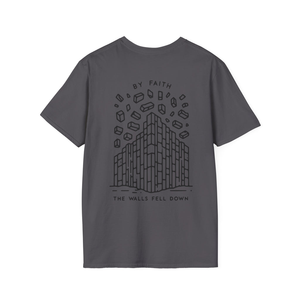 By Faith the Walls Fell Down (Front/Back)– Joshua 6:20 Christian T-Shirt
