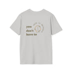 You Don’t Have to Walk in Darkness (Front/Back) Christian T-Shirt