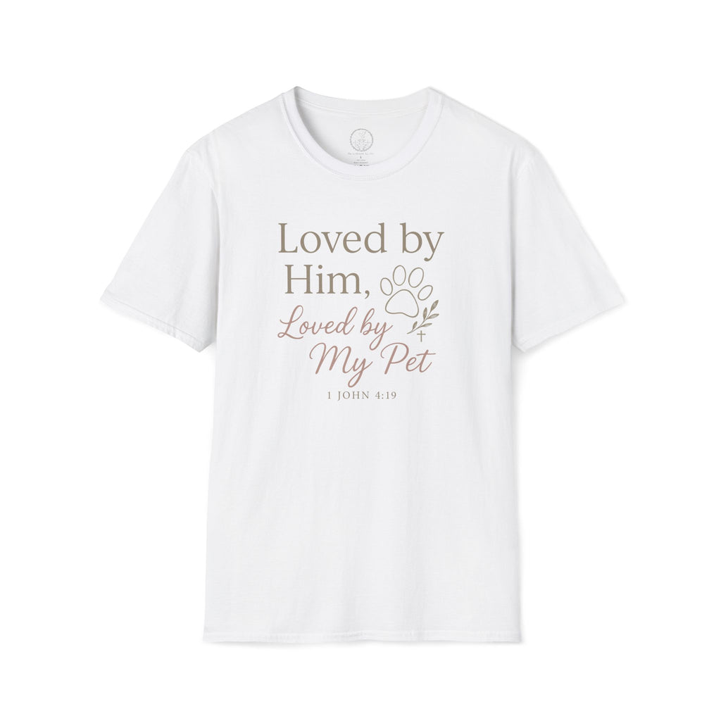 Loved by Him, Loved by My Pet T-Shirt