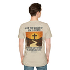 The Wages of Sin is Death Graphic T-Shirt