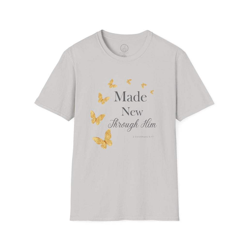 Made New Through Him – 2 Corinthians 5:17 Christian T-Shirt