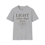 Light Where Hope Lives – John 1:5 (KJV) Christian T-Shirt