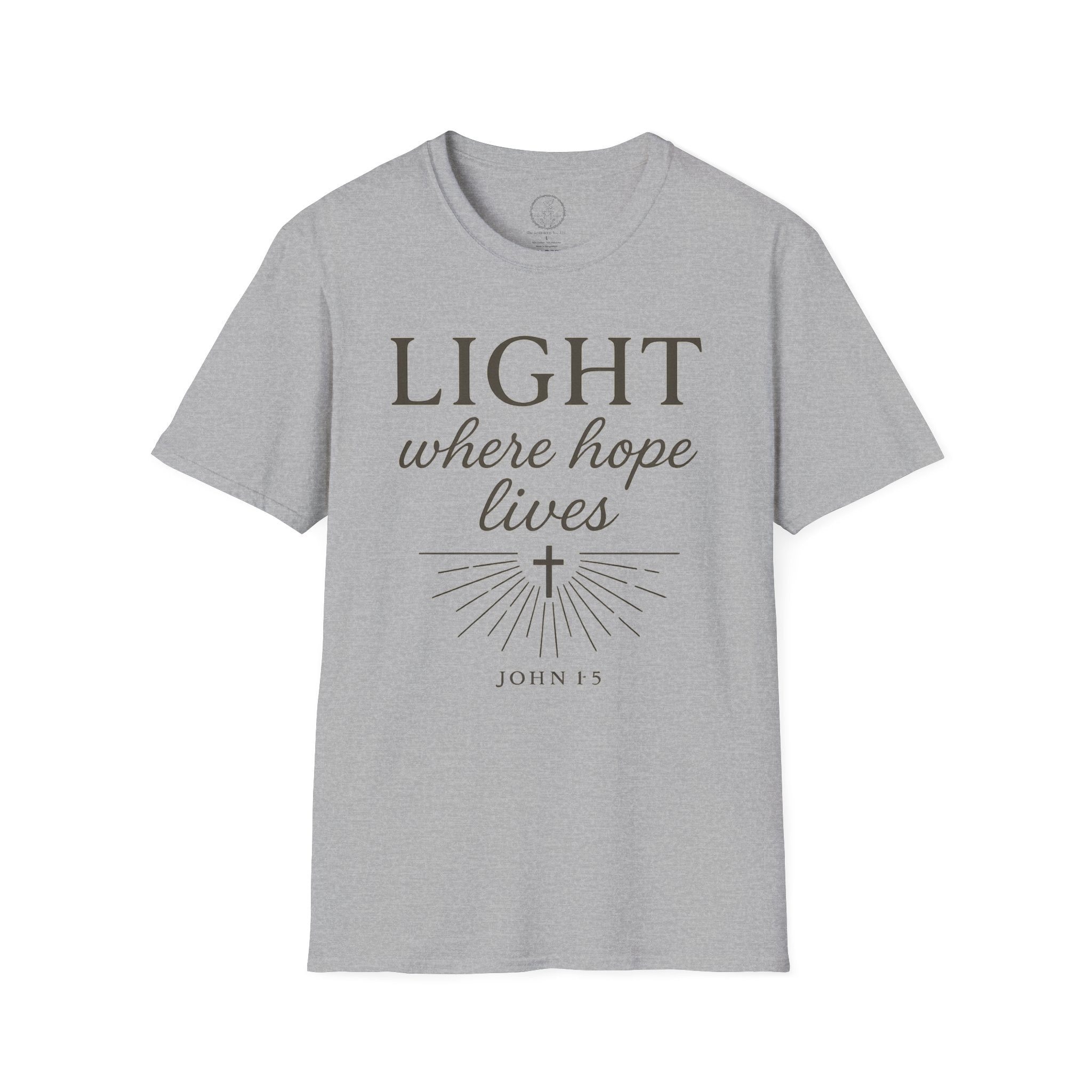 Light Where Hope Lives – John 1:5 (KJV) Christian T-Shirt
