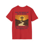 The Wages of Sin is Death Graphic T-Shirt