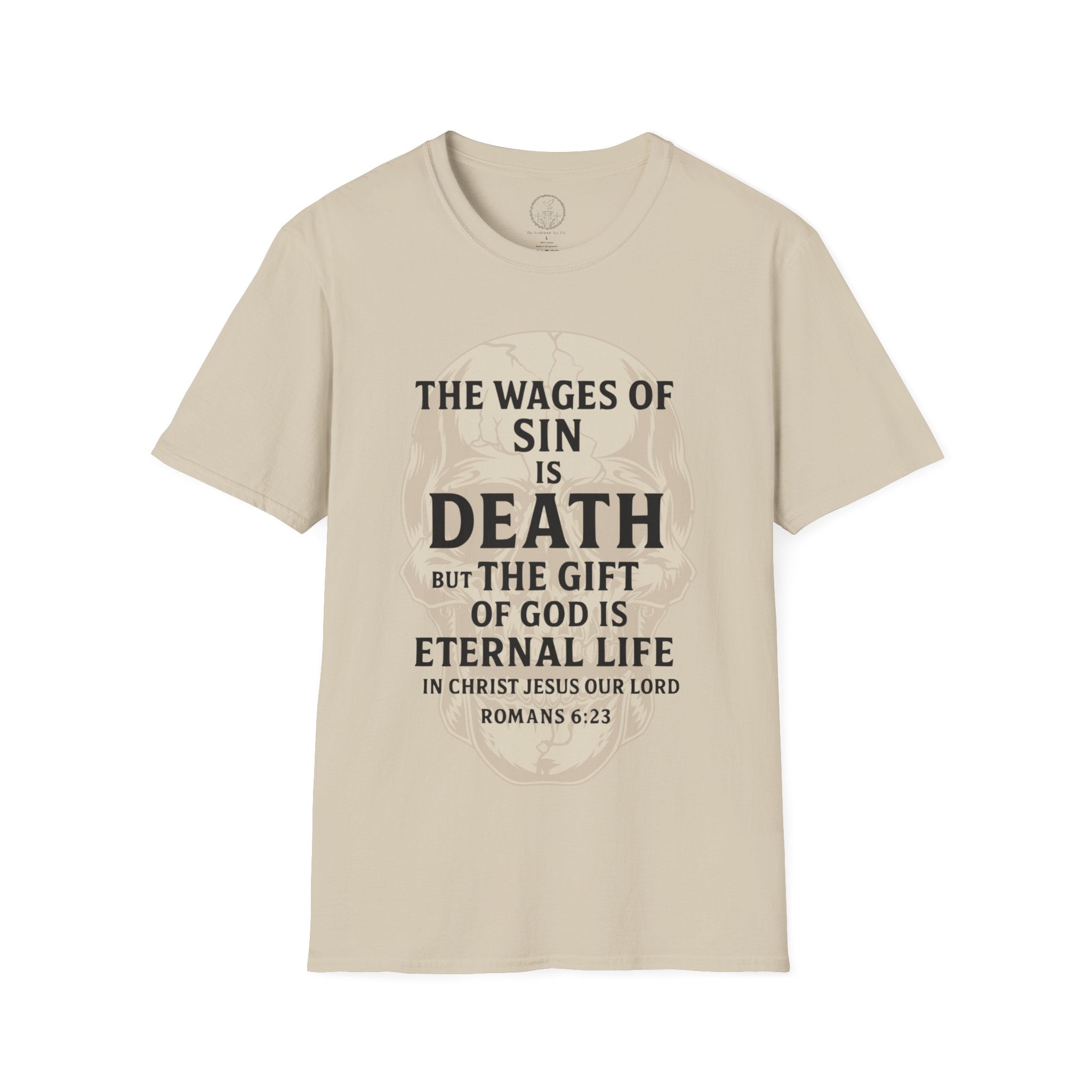 Romans 6:23 – Wages of Sin, Gift of God Skull Tee