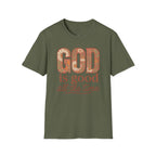 God Is Good All the Time – Floral Christian T-Shirt