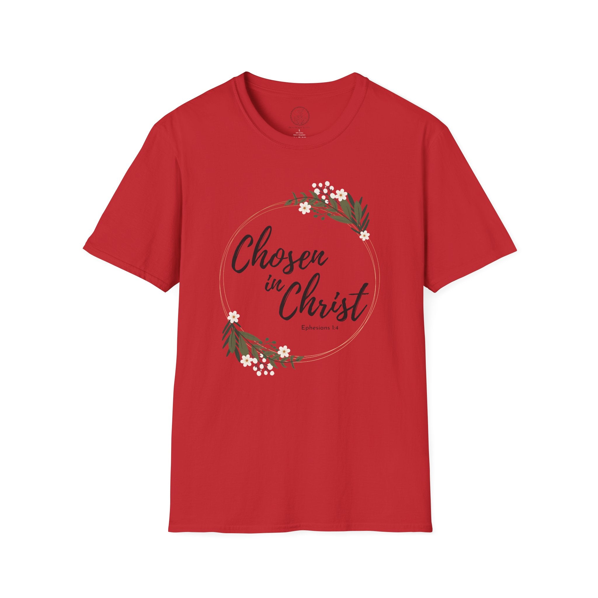 Chosen in Christ – Ephesians 1:4 Christian T-Shirt