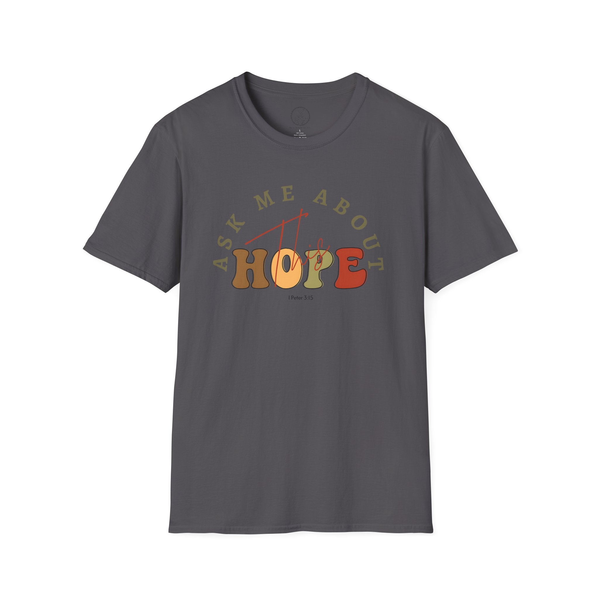 Ask Me About This Hope — 1 Peter 3:15