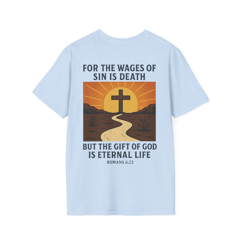 The Wages of Sin is Death Graphic T-Shirt