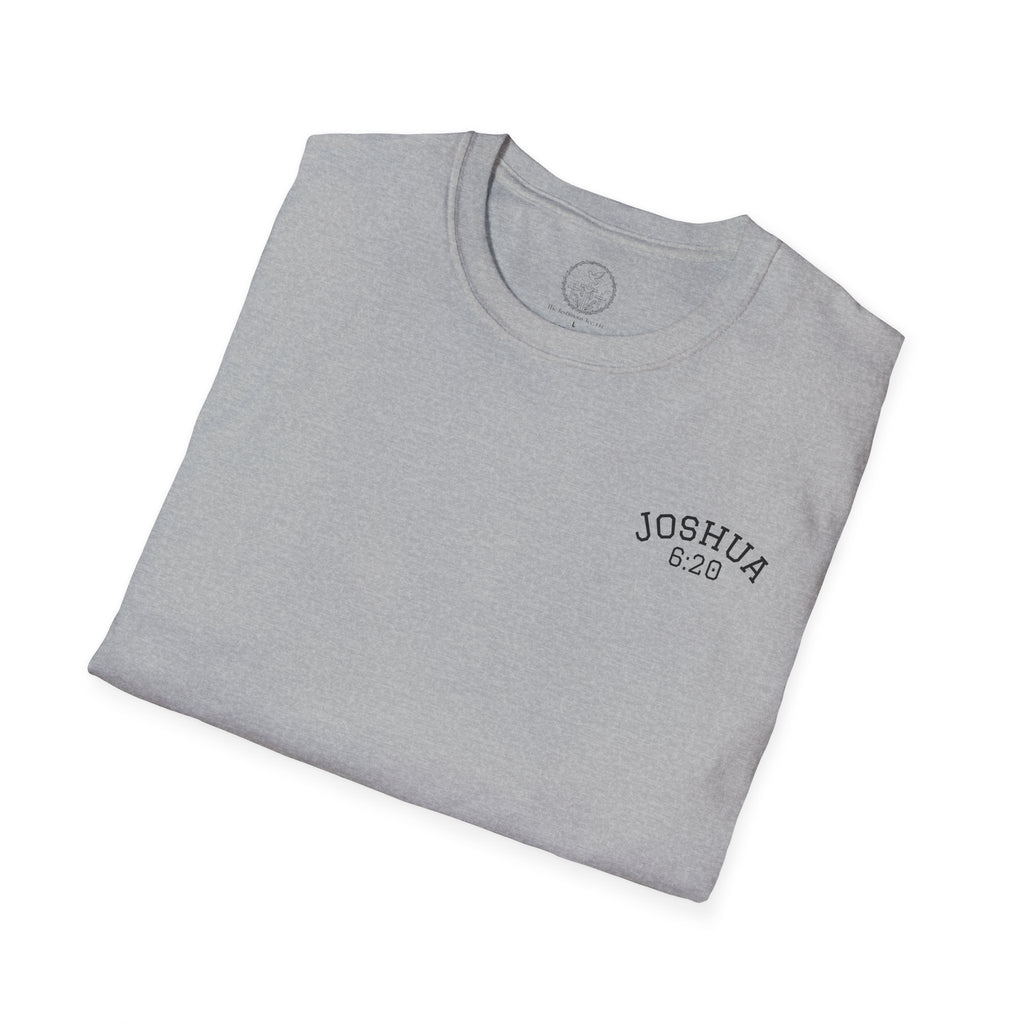 By Faith the Walls Fell Down (Front/Back)– Joshua 6:20 Christian T-Shirt