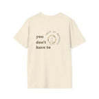 You Don’t Have to Walk in Darkness (Front/Back) Christian T-Shirt