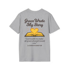 Grace Wrote My Story – 2 Corinthians 9:8 Christian T-Shirt