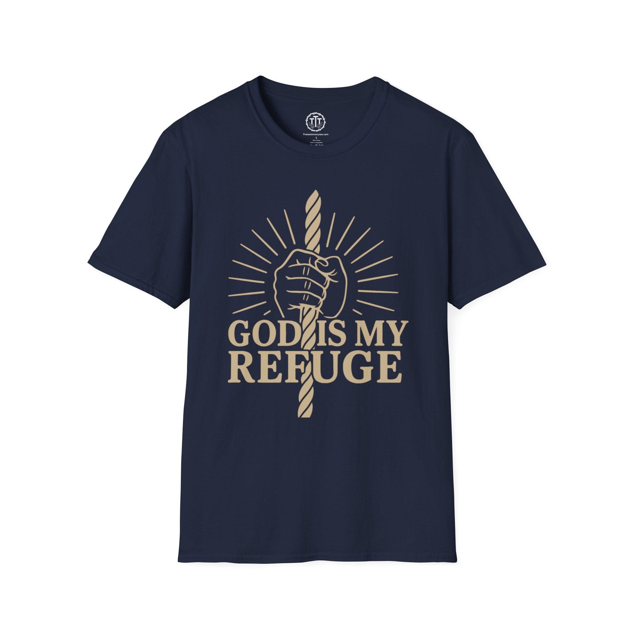 God Is My Refuge – Christian Strength & Hope T-Shirt